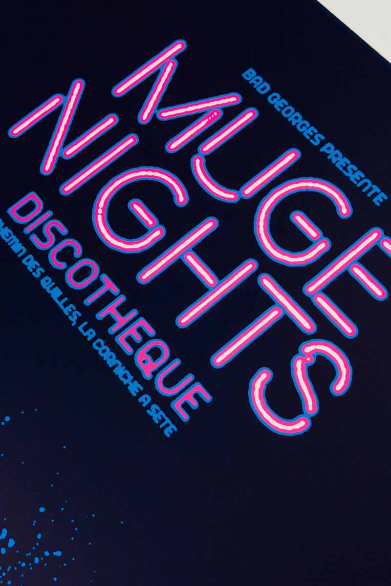 MUGE NIGHTS - sérigraphie