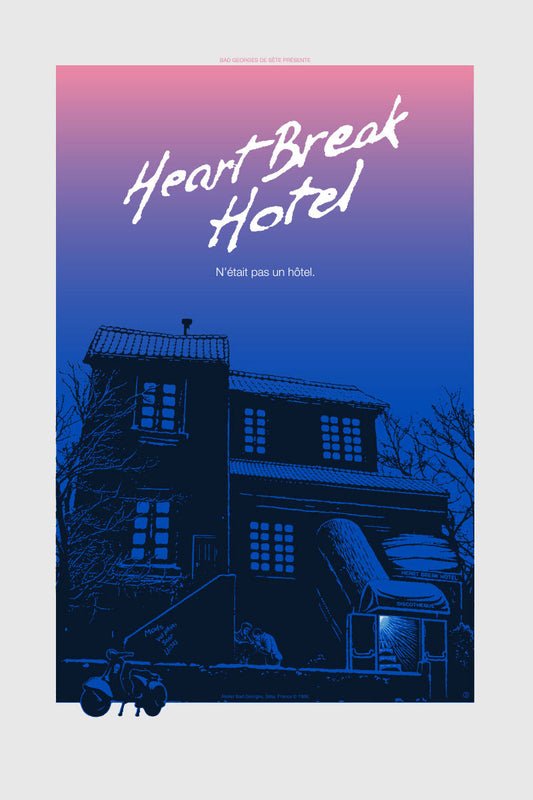 HEART BREAK HOTEL - sérigraphie