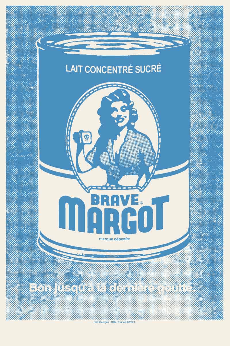 BRAVE MARGOT - sérigraphie